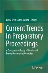 Book cover of Current Trends in Preparatory Proceedings by Laura Ervo