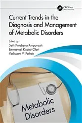 Book cover of Current Trends in the Diagnosis and Management of Metabolic Disorders by Seth Kwabena Amponsah
