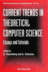 Book cover of Current Trends In Theoretical Computer Science: Essays And Tutorials by Grzegorz Rozenberg
