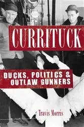 Book cover of Currituck by Travis Morris