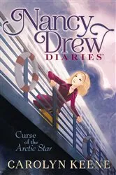 Book cover of Curse of the Arctic Star by Carolyn Keene
