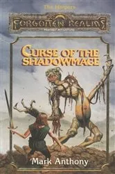 Book cover of Curse of the Shadowmage by Mark Anthony