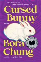 Book cover of Cursed Bunny by Bora Chung