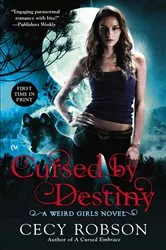 Book cover of Cursed By Destiny by Cecy Robson
