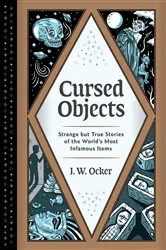 Book cover of Cursed Objects by J. W. Ocker