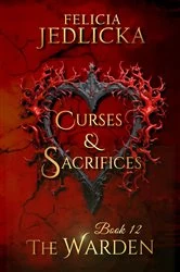 Book cover of Curses and Sacrifices by Felicia Jedlicka