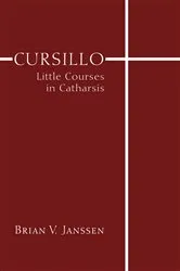 Book cover of Cursillo by Brian V. Janssen