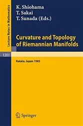 Book cover of Curvature and Topology of Riemannian Manifolds by Unknown