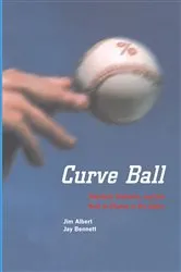 Book cover of Curve Ball by Jim Albert