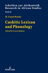 Book cover of Cushitic Lexicon and Phonology by Rainer Voßen