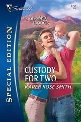 Book cover of Custody for Two by Karen Rose Smith