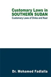 Book cover of Customary Laws in Southern Sudan by Unknown