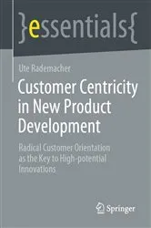 Book cover of Customer Centricity in New Product Development by Ute Rademacher