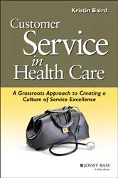 Book cover of Customer Service in Health Care by Unknown