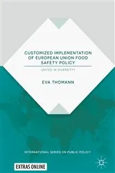 Book cover of Customized Implementation of European Union Food Safety Policy by Eva Thomann