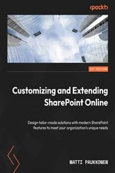 Book cover of Customizing and Extending SharePoint Online by Matti Paukkonen