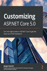 Book cover of Customizing ASP.NET Core 5.0 by Jurgen Gutsch