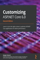 Book cover of Customizing ASP.NET Core 6.0 (2nd ed.) by Jurgen Gutsch