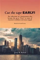 Book cover of Cut the Tape Early! by Jerry R. Rosen