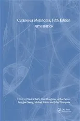 Book cover of Cutaneous Melanoma, Fifth Edition (5th ed.) by Charles Balch