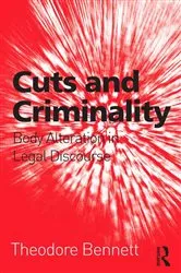 Book cover of Cuts and Criminality by Theodore Bennett