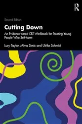 Book cover of Cutting Down (2nd ed.) by Lucy Taylor