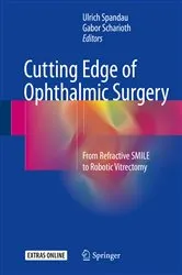 Book cover of Cutting Edge of Ophthalmic Surgery by Ulrich Spandau