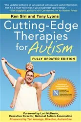 Book cover of Cutting-Edge Therapies for Autism 2011-2012 by Ken Siri