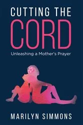 Book cover of Cutting the Cord by Marilyn Simmons