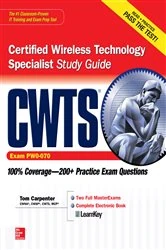 Book cover of CWTS Certified Wireless Technology Specialist Study Guide (Exam PW0-070) by Tom Carpenter