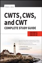 Book cover of CWTS, CWS, and CWT Complete Study Guide (3rd ed.) by Robert J. Bartz