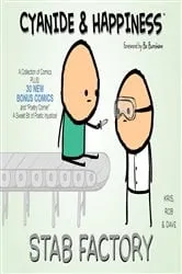 Book cover of Cyanide & Happiness: Stab Factory by Kris Wilson