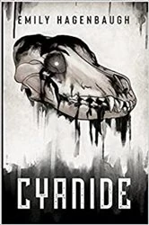 Book cover of Cyanide by Emily Hagenbaugh