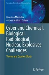 Book cover of Cyber and Chemical, Biological, Radiological, Nuclear, Explosives Challenges by Maurizio Martellini