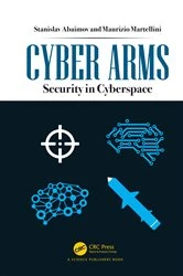 Book cover of Cyber Arms by Stanislav Abaimov