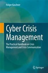 Book cover of Cyber Crisis Management by Holger Kaschner