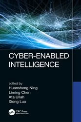 Book cover of Cyber-Enabled Intelligence by Huansheng Ning