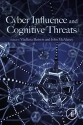Book cover of Cyber Influence and Cognitive Threats by Benson PhD, MSc, BSc, CISMP, SFHEA, Vladlena