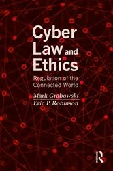 Book cover of Cyber Law and Ethics by Mark Grabowski