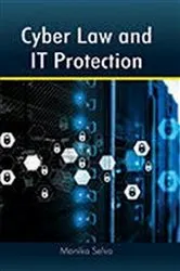 Book cover of Cyber Law And IT Protection by Monika Selva