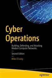 Book cover of Cyber Operations (2nd ed.) by Mike O'Leary