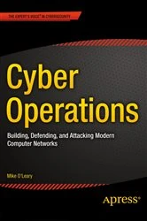 Book cover of Cyber Operations by Mike O'Leary