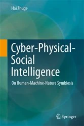 Book cover of Cyber-Physical-Social Intelligence by Hai Zhuge