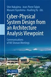 Book cover of Cyber-Physical System Design from an Architecture Analysis Viewpoint by Shin Nakajima