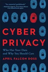 Book cover of Cyber Privacy by April Falcon Doss