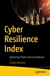 Book cover of Cyber Resilience Index by Dr. Lampis Alevizos