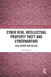 Book cover of Cyber Risk, Intellectual Property Theft and Cyberwarfare by Unknown