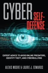 Book cover of Cyber Self-Defense by Alexis Moore
