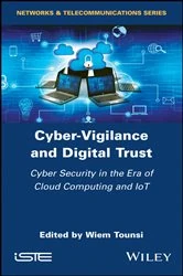 Book cover of Cyber-Vigilance and Digital Trust by Wiem Tounsi