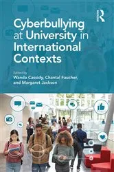 Book cover of Cyberbullying at University in International Contexts by Wanda Cassidy